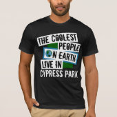 De koelste mensen op aarde leven in Cypress Park T-shirt (Voorkant)