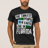 De koelste mensen op aarde leven in Florida T-shirt (Voorkant)