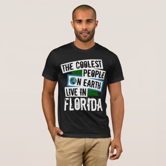 De koelste mensen op aarde leven in Florida T-shirt (Voorkant volledig)