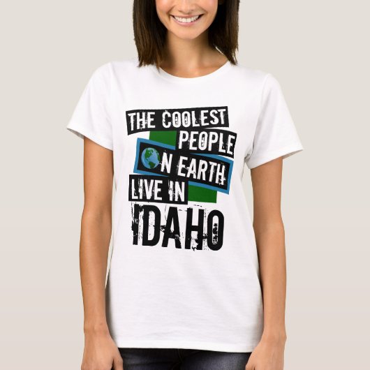 De koelste mensen op aarde leven in Idaho T-shirt (Voorkant)