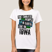 De koelste mensen op aarde leven in Iowa T-shirt (Voorkant)