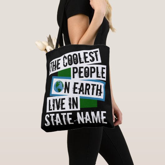 De koelste mensen op aarde leven in jouw staat tote bag (Dichtbij)