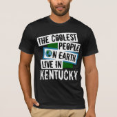 De koelste mensen op aarde leven in Kentucky T-shirt (Voorkant)