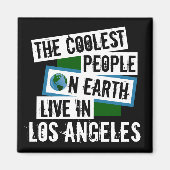 De koelste mensen op aarde leven in Los Angeles Magneet (Voorkant)