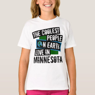De koelste mensen op aarde leven in Minnesota T-shirt