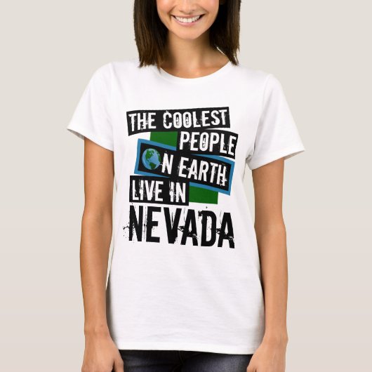 De koelste mensen op aarde leven in Nevada T-shirt (Voorkant)
