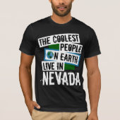De koelste mensen op aarde leven in Nevada T-shirt (Voorkant)