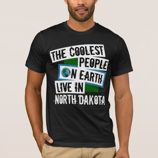 De koelste mensen op aarde leven in Noord-Dakota T-shirt (Voorkant)