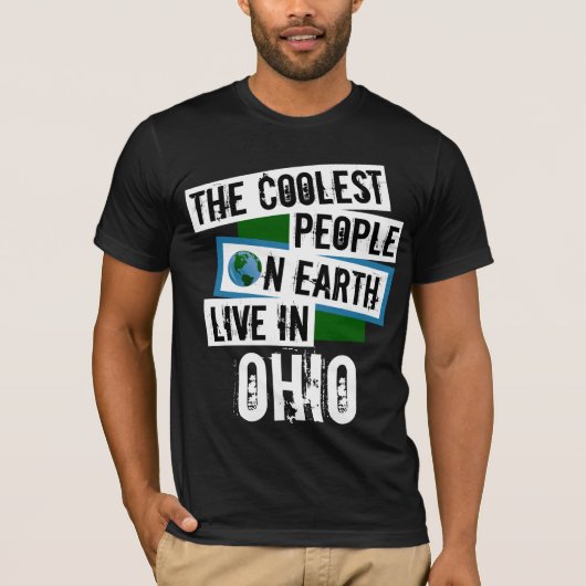 De koelste mensen op aarde leven in Ohio T-shirt (Voorkant)
