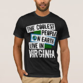 De koelste mensen op aarde leven in Virginia T-shirt (Voorkant)