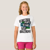 De koelste mensen op aarde spelen Bouzouki T-shirt (Voorkant volledig)
