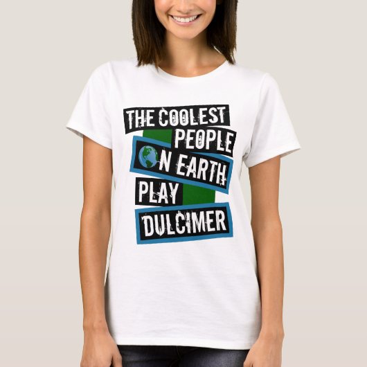 De Koelste Mensen op Aarde Spelen Dulcimer T-shirt (Voorkant)
