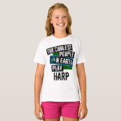 De koelste mensen op aarde spelen Harp T-shirt (Voorkant volledig)