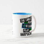 De koelste mensen op aarde spelen Harpsichord Tweekleurige Koffiemok (Voorkant rechts)