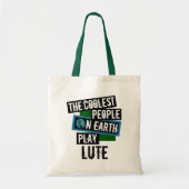 De koelste mensen op aarde spelen Lute Tote Bag (Voorkant)