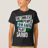 De koelste mensen op aarde spelen sarod t-shirt (Voorkant)