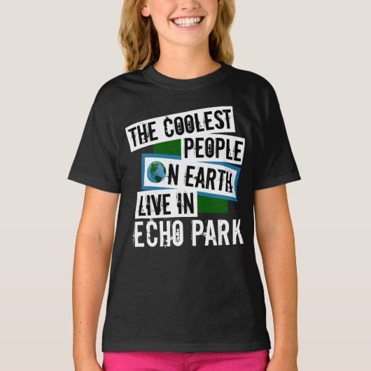 De koelste mensen op aarde wonen in Echo Park T-shirt (Voorkant)