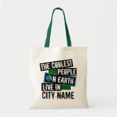 De koelste mensen op aarde wonen in jouw stad tote bag (Voorkant)