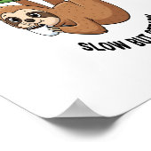 De koffie van de ochtend van Sloth Poster (Hoek)