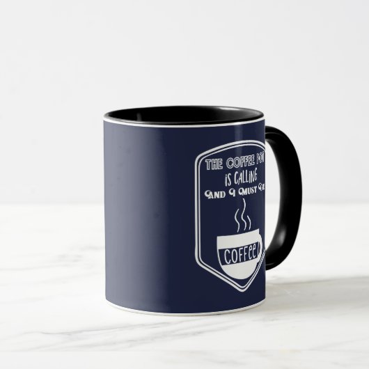 De koffiepot roept en ik moet gaan mok (Voorkant rechts)