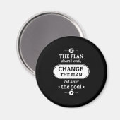 De komst verandert het plan maar nooit het doel magneet (Voorkant / Achterkant)