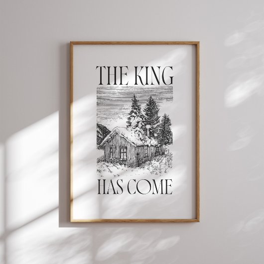 De Koning is gekomen Cabin Christmas Wall Art Poster