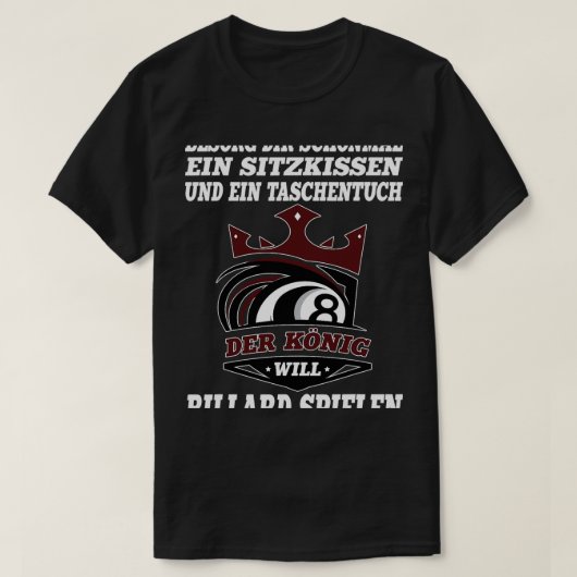 De koning zal biljart spelen grappige snooker zwem t-shirt (Design voorkant)