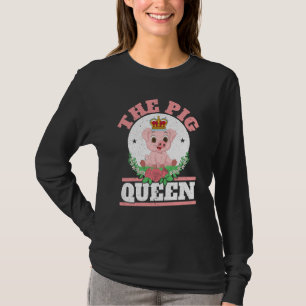 De Koningin der Varkens Boerderij Dier Varkensboer T-shirt