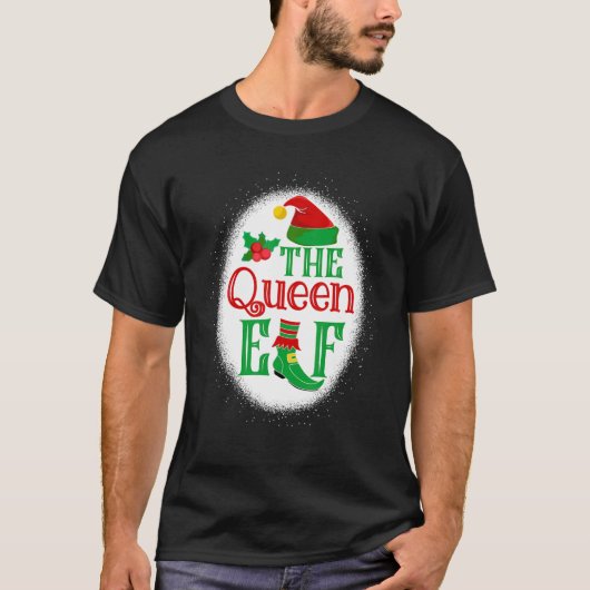 De koningin Elf Matching Family Kerstmis Elf Bleac T-shirt (Voorkant)
