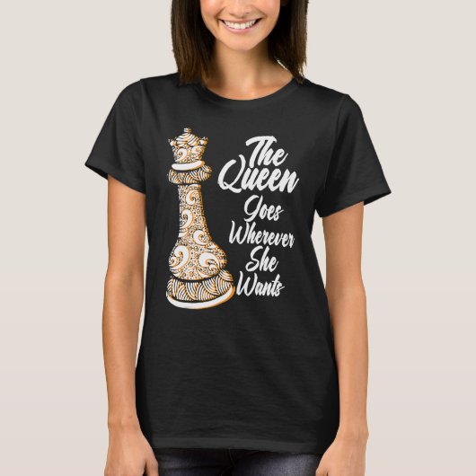 De koningin gaat overal waar ze chessmen schaak t-shirt (Voorkant)