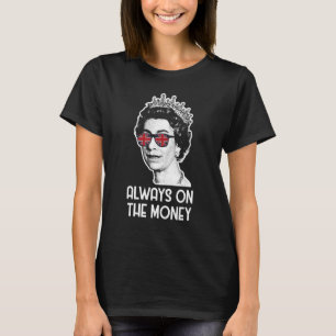 De koningin is altijd op het geld platina jubileum t-shirt
