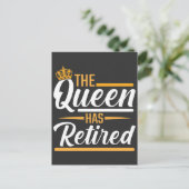 De Koningin is met Pensioen Funny Gepensioneerde Briefkaart (Staand voorkant)