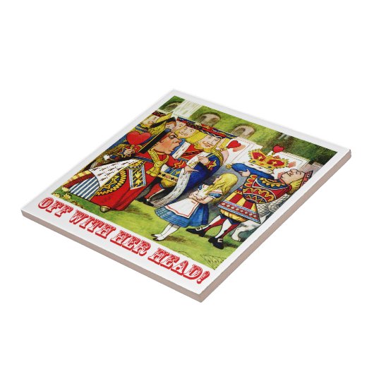 De koningin van het hart schopt "af met haar hoofd tegeltje (Zijkant)