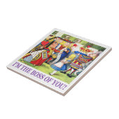 De koningin van het hart zegt: "Ik ben de baas van Tegeltje (Zijkant)