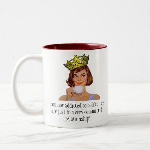 De koningin van koffie - ik ben niet verslaafd... tweekleurige koffiemok