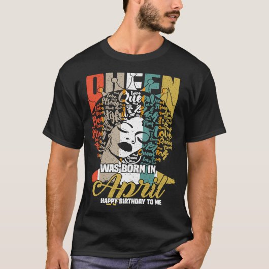 De koningin werd in april gelukkig geboren op mijn t-shirt (Voorkant)