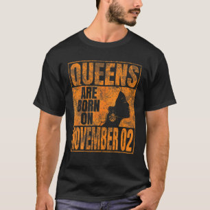 De koninginnen worden geboren op 2 november 2008. t-shirt