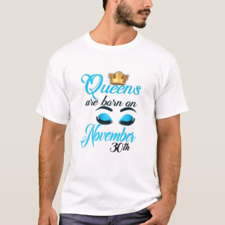 De koninginnen worden geboren op 30 november S T-shirt