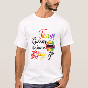 De koninginnen worden geboren op 5 mei. t-shirt