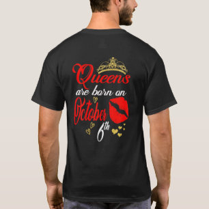 De koninginnen worden geboren op 6 oktober. t-shirt