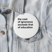 De kosten van onwetendheid zijn hoger dan die van  ronde button 4,0 cm (In situ)