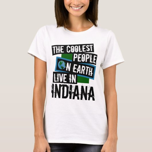 De koudste mensen op aarde leven in Indiana T-shirt (Voorkant)