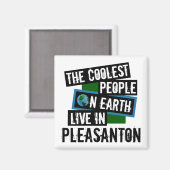 De koudste mensen op aarde leven in Pleasanton Magneet (Voorkant / Achterkant)