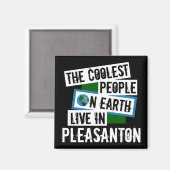 De koudste mensen op aarde leven in Pleasanton Magneet (Voorkant / Achterkant)