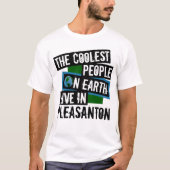 De koudste mensen op aarde leven in Pleasanton T-shirt (Voorkant)