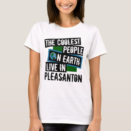 De koudste mensen op aarde leven in Pleasanton T-shirt (Voorkant)
