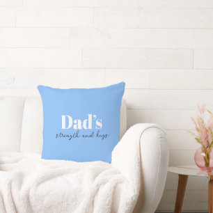 De kracht en knuffels van papa - Vaderdag Gift   Kussen