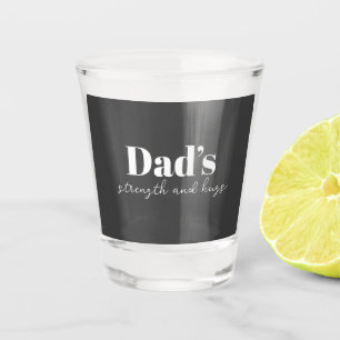 De kracht en knuffels van papa - Vaderdag Gift   Shot Glas