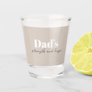 De kracht en knuffels van papa - Vaderdag Gift Shot Glas