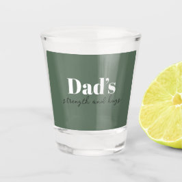 De kracht en knuffels van papa - Vaderdag Gift | Shot Glas
